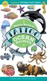 Watery World of Tattoo Ocean Animals: 50 Temporary Tattoos That Teach - Erin Spencer - 9798897080069