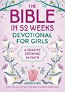 The Bible in 52 Weeks Devotional for Girls - Jasena S'vani - 9798897170111