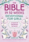 The Bible in 52 Weeks Devotional for Girls - Jasena S'vani - 9798897170111