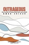 Outrageous - Autumn Richardson ; Jeanne Foust ; Melissa McFerrin - 9798897330133
