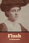 Flush - Virginia Woolf - 9798897731916