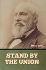 Stand By the Union - Oliver Optic - 9798897732739