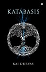 Katabasis - Kai Durvas - 9798897778737