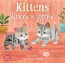 Kittens Know & Grow - Dr. Laura Gehl - 9798898591601
