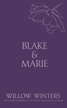 Blake & Marie - Willow Winters - 9798898612412