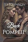 Back to Pompeii - Id Johnson - 9798898711115