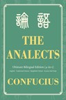 The Analects Ultimate Bilingual Edition (4-In-1) - Confucius - 9798898923013