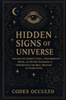 Hidden Signs of the Universe - Codex Occulto - 9798899655197