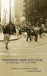 Postscripts From Past Lives - Daniel W. Wright ; Jason Ryberg - 9798899750373