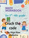 Hiya Kaur Malhotra: Crack the Code - Hiya Kaur Malhotra - 9798899840432