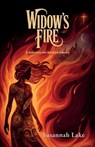 Widow's Fire, A Seduction and Spiritual Journey - Susannah Lake - 9798900023694