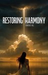 Restoring Harmony - Tawaskee Hill - 9798900028453