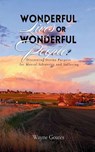 Wonderful Lives or Wonderful People? - Wayne Goates - 9798900131863