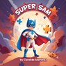 Super Sam - Candido Martinez - 9798900196312