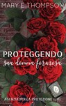 Proteggendo sua donna formosa - Mary E Thompson - 9798900311432