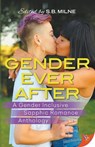 Gender Ever After - S. B. Milne - 9798900350042