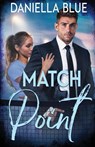 Match Point - Daniella Blue - 9798900431925