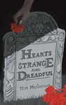 Hearts Strange and Dreadful - Tim Mcgregor - 9798900580081