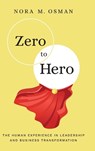 Zero to Hero - Nora M. Osman - 9798900710747