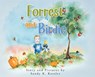 Forrest and Birdie - Sandy K. Kessler - 9798901066027