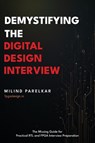 Demystifying the Digital Design Interview - Milind Parelkar - 9798901902851