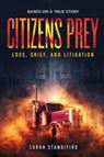 CITIZENS PREY - Sarah Standifird - 9798903480081