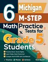 6 Michigan M-STEP Grade 5 Math Practice Tests - Reza Nazari - 9798903500772