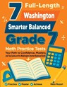 7 Full-Length Washington Smarter Balanced Grade 7 Math Practice Tests - Reza Nazari - 9798903502899