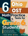 6 Ohio OST Math Practice Tests for Grade 6 Students - Reza Nazari - 9798903503452