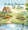 James, J: Garden That Learned to Listen - Justin James - 9798904184391