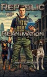 Republic of Reanimation - Joseph R. Jackson - 9798905040290