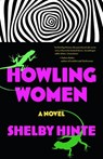 Howling Women - Shelby Hinte - 9798985107081