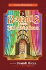 Barris and the Girl of Norizon - Brandt Ricca ; Matt Miller - 9798985346459