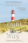 Light The Way - Lin Stepp - 9798985368123
