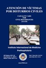 Atención de Víctimas por Disturbios Civiles - WILL CHAPLEAU ; GREG CHAPMAN ; Michael Hunter ; Peter Pons ; Lance Stuke - 9798985379310