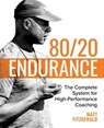 80/20 Endurance - Matt Fitzgerald - 9798985398038
