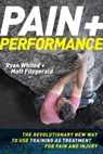 Pain & Performance - Ryan Whited ; Matt Fitzgerald - 9798985398052