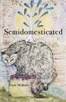 Semidomesticated - Jonie McIntire - 9798985524222