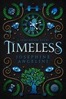 Timeless (UK) - Josephine Angelini - 9798985581065
