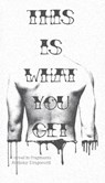 This Is What You Get - Anthony Dragonetti - 9798985676440