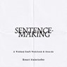 Sentence-Making - Grant Maierhofer - 9798985676495
