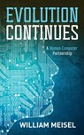 Evolution Continues - William Meisel - 9798985794212
