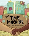 The Time Machine - Pauline David-Sax - 9798985805154