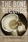 The Bone Records - Rich Zahradnik - 9798985905649