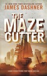 The Maze Cutter - James Dashner - 9798985955200