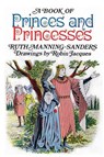A Book of Princes and Princesses - Ruth Manning-Sanders - 9798985964738