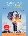 American Nuclear Deception - Daisy B. Herndon - 9798986053615