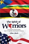 The Spirit of Warriors - Lilian Okech - 9798986147390
