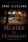 Murder In Hindsight - Anne Cleeland - 9798986211503