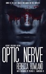 Optic Nerve - Rebecca Rowland - 9798986358659